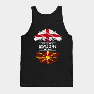 English Grown With Macedonian Roots - Gift for Macedonian With Roots From Macedonia Tank Top